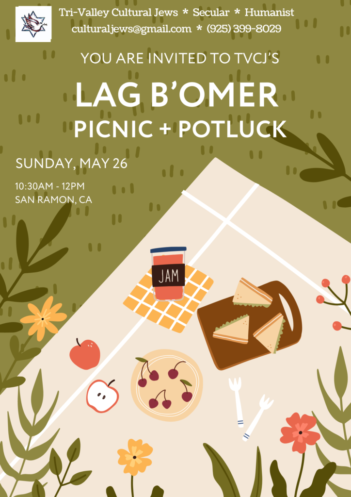 Sage green background with cream picnic blanket with fruit, jam, sandwiches and utensil. Tri-Valley Cultural Jews, Secular, Humanist, Culturaljews@gmail.com, (925) 399-8029. You are invited to TVCJ's Lag B'Omer Picnic and Potluck. Sunday, May 26th, 10:30-12pm, San Ramon, CA. 
